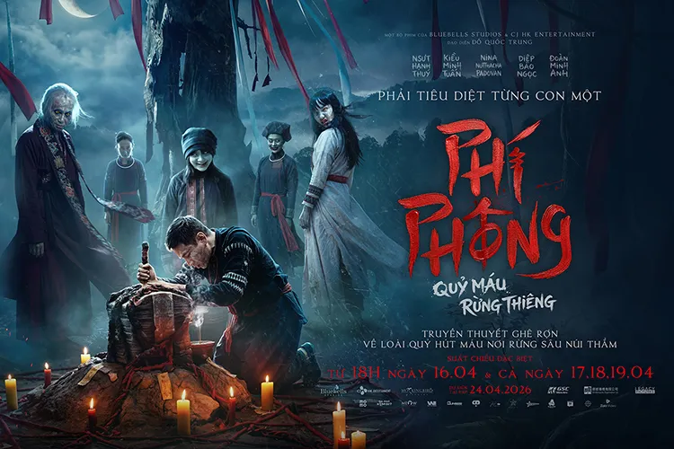 PHÍ PHÔNG: QUỈ MÁU RỪNG THIÊN